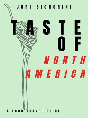 cover image of Taste of... North America and Canada